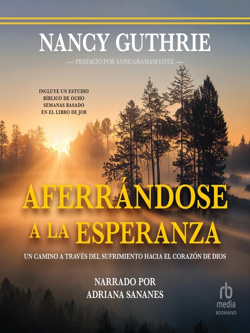 Title details for Aferrándose a la Esperanza by Nancy Guthrie - Available